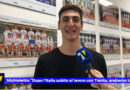 Pallavolo SuperLega – Michieletto: “Europeo bello e gratificante; con Trento possiamo andare lontano”